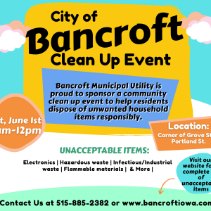 Bancroft Municipal Utility Hosts Community Clean Up Event